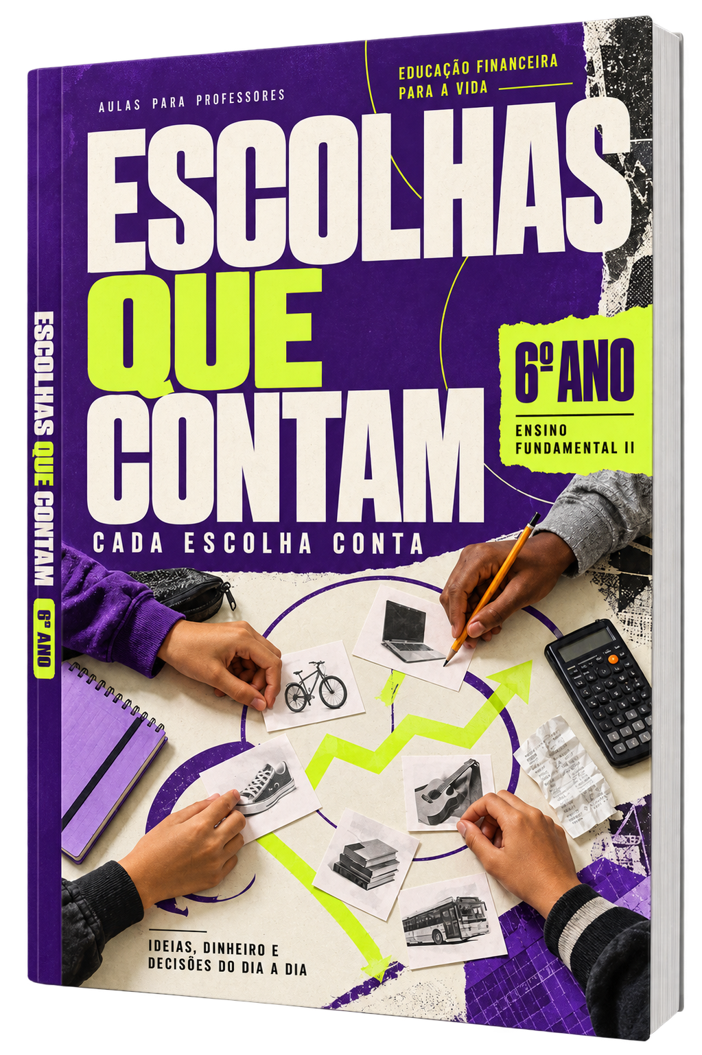 Capa do livro Escolhas que Contam · 6º ano — Cada Escolha Conta
